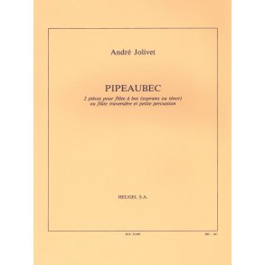 André Jolivet: Pipeaubec (Flute & Percussion)