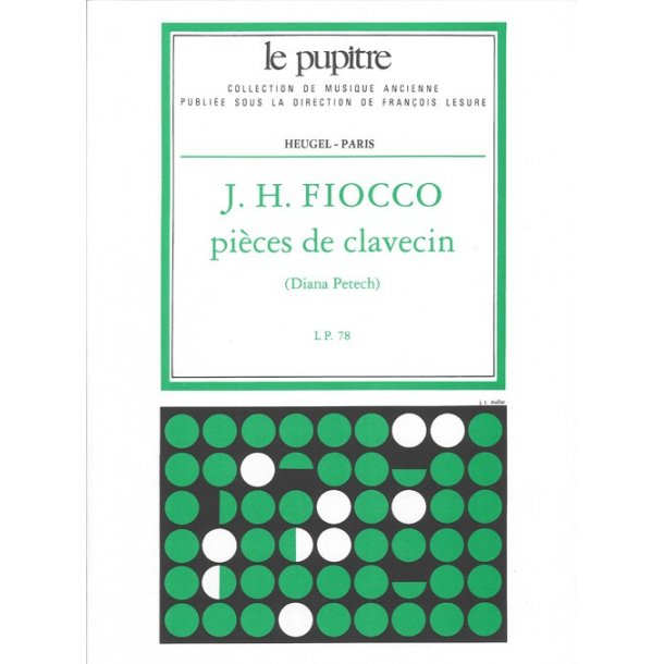 Joseph Hector Fiocco: Pi&egrave;ces de Clavecin (LP78) (Harpsichord solo)