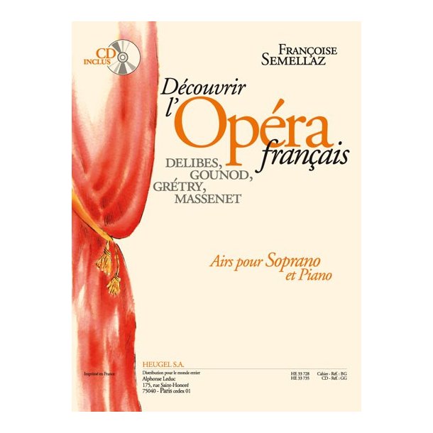 Various Composers: D&eacute;couvrir l'Op&eacute;ra fran&ccedil;ais (sop) (Voice & Piano)