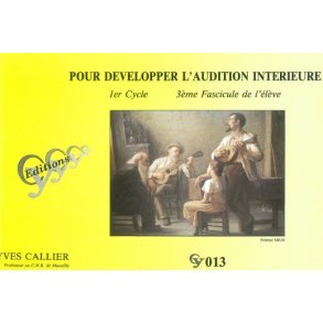 Callier Pour Developper L'audition Interieure 3eme De L'eleve Cy013 Bk