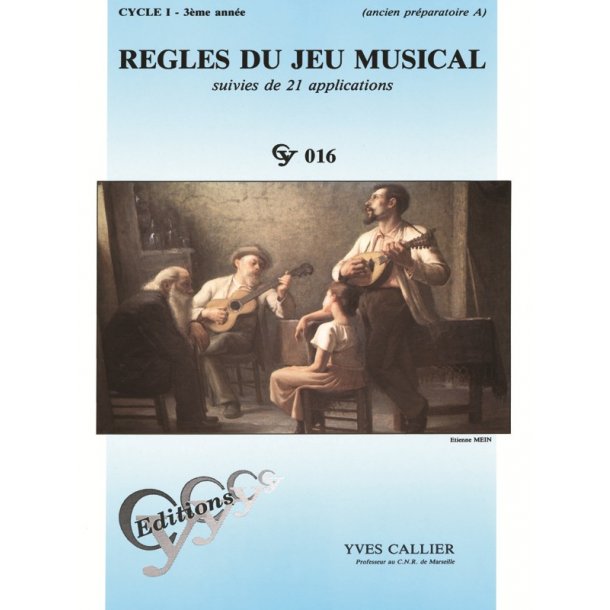 Yves Callier: Musical game rules - Level 1, year 3