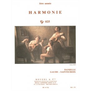 Gaude Saintecroix Harmonie 1ere Annee Cy025 Music Theory Book
