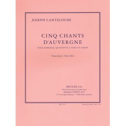 Joseph Canteloube: Five Songs from Auvergne, transcribed for Soprano, Wind Quintet and Harp by Chris Allen