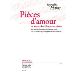 Hahn: Pi&egrave;ces d'amour et autres in&eacute;dits pour piano
