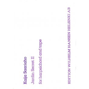 Kaija Saariaho: Jardin Secret II (Harpsichord Part)