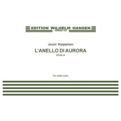 Jouni Kaipainen: L'anello Di Aurora Op.34