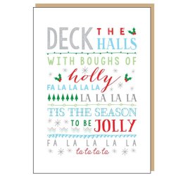 Holly Jolly Design: Deck The Halls - Christmas Card