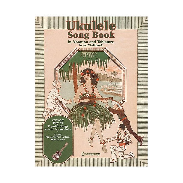 Ukulele Songbook In Notation and Tablature