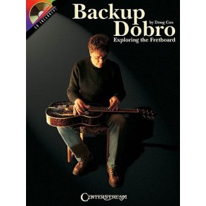 Doug Cox: Backup Dobro - Exploring The Fretboard.