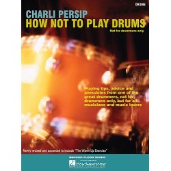Charli Persip - How Not to Play Drums