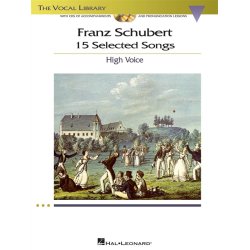 Franz Schubert: 15 Selected Songs - High Voice (Book And CDs)