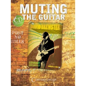 David Brewster: Muting The Guitar