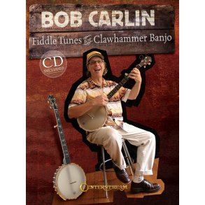 Bob Carlin: Fiddle Tunes For Clawhammer Banjo