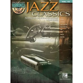 Harmonica Play-Along Volume 15: Jazz Classics
