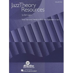 Bert Ligon: Jazz Theory Resources - Volume 2
