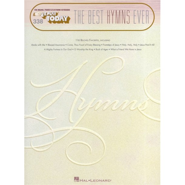 E-Z Play Today Volume 338: The Best Hymns Ever