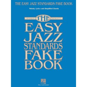 The Easy Jazz Standards Fake Book