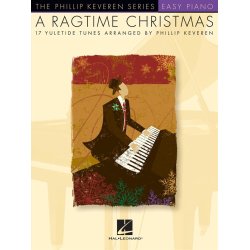 Phillip Keveren: A Ragtime Christmas - 17 Yuletide Tunes