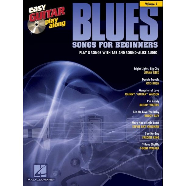 Easy Guitar Play-Along Volume 7: Blues Songs For Beginners