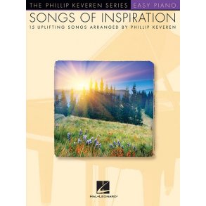Songs Of Inspiration - Phillip Keveren Series (Easy Piano)