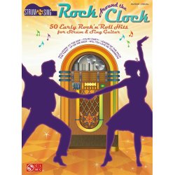 Rock Around The Clock: Strum & Sing Guitar