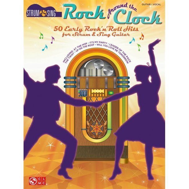 Rock Around The Clock: Strum & Sing Guitar