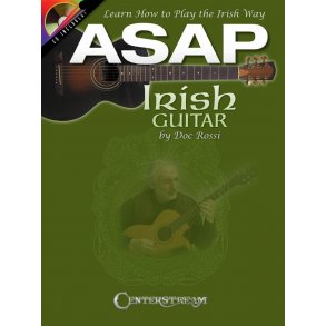Doc Rossi: ASAP Irish Guitar - Learn How To Play The Irish Way