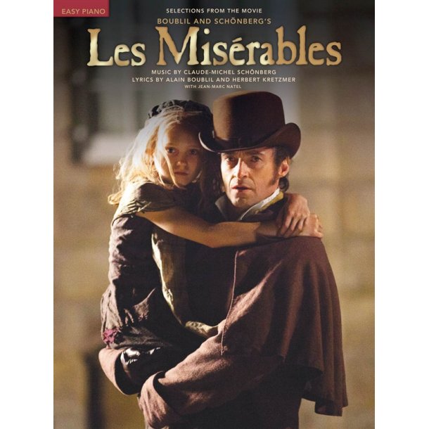 Alain Boublil/Claude-Michel Sch&ouml;nberg: Les Miserables (Selections From The Movie) - Easy Piano