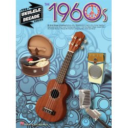 The Ukulele Decade Series: The 1960s