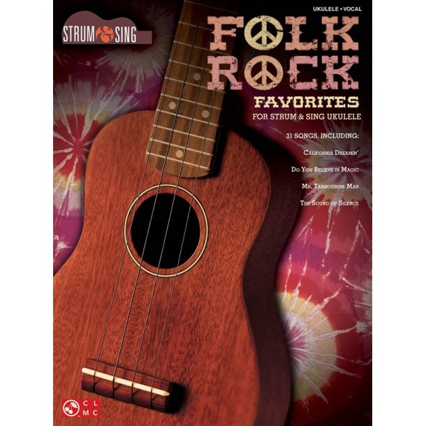 Strum &amp; Sing: Folk Rock Favorites - Ukulele
