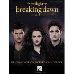 Twilight: Breaking Dawn - Part 2 (Piano/Vocal/Guitar)