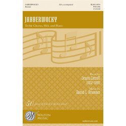 Lewis Carroll &amp; David L. Brunner: Jabberwocky (SSA)