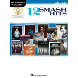 Hal Leonard Instrumental Play-Along: 12 Smash Hits (Cello)