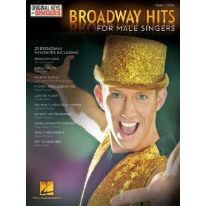 Broadway Hits: Original Keys For Male Singers