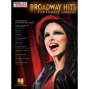 Broadway Hits: Original Keys For Female Singers