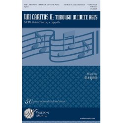 Ola Gjeilo: Ubi Caritas II - Through Infinite Ages