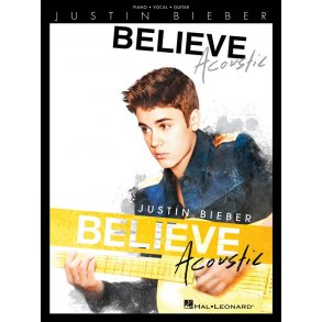 Justin Bieber: Believe - Acoustic