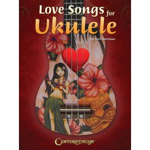 Love Songs For Ukulele