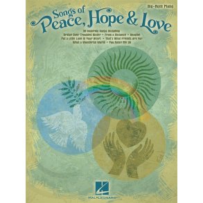 Songs Of Peace, Hope And Love