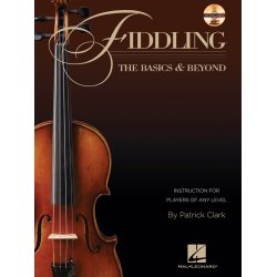 Fiddling: The Basics &amp; Beyond