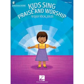 Kids Sing Praise And Worship: 10 Easy Vocal Songs (Book/Online Audio)