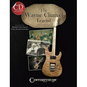 The Wayne Charvel Legend