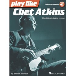 Play Like Chet Atkins: The Ultimate Guitar Lesson (Book/Online Audio)