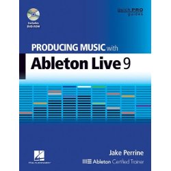 Ableton Live 9 Producing Bk/Dvd