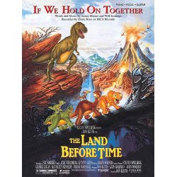 If We Hold On Together (from The Land Before Time)