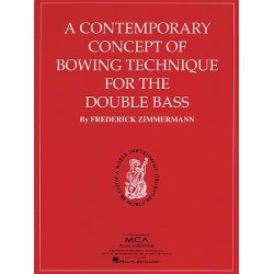 Zimmerman Contemporary Concept Of Bowing Technique For Double Bass Bk