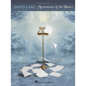 David Lanz: Movements Of The Heart