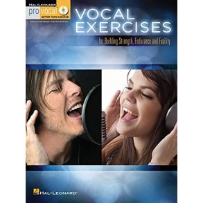 Vocal Exercises For Building Strength, Endurance And Facility