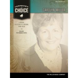 Composer's Choice: Carolyn Miller