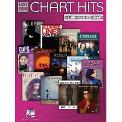 Chart Hits Of 2013-2014: Easy Guitar With Notes And TAB